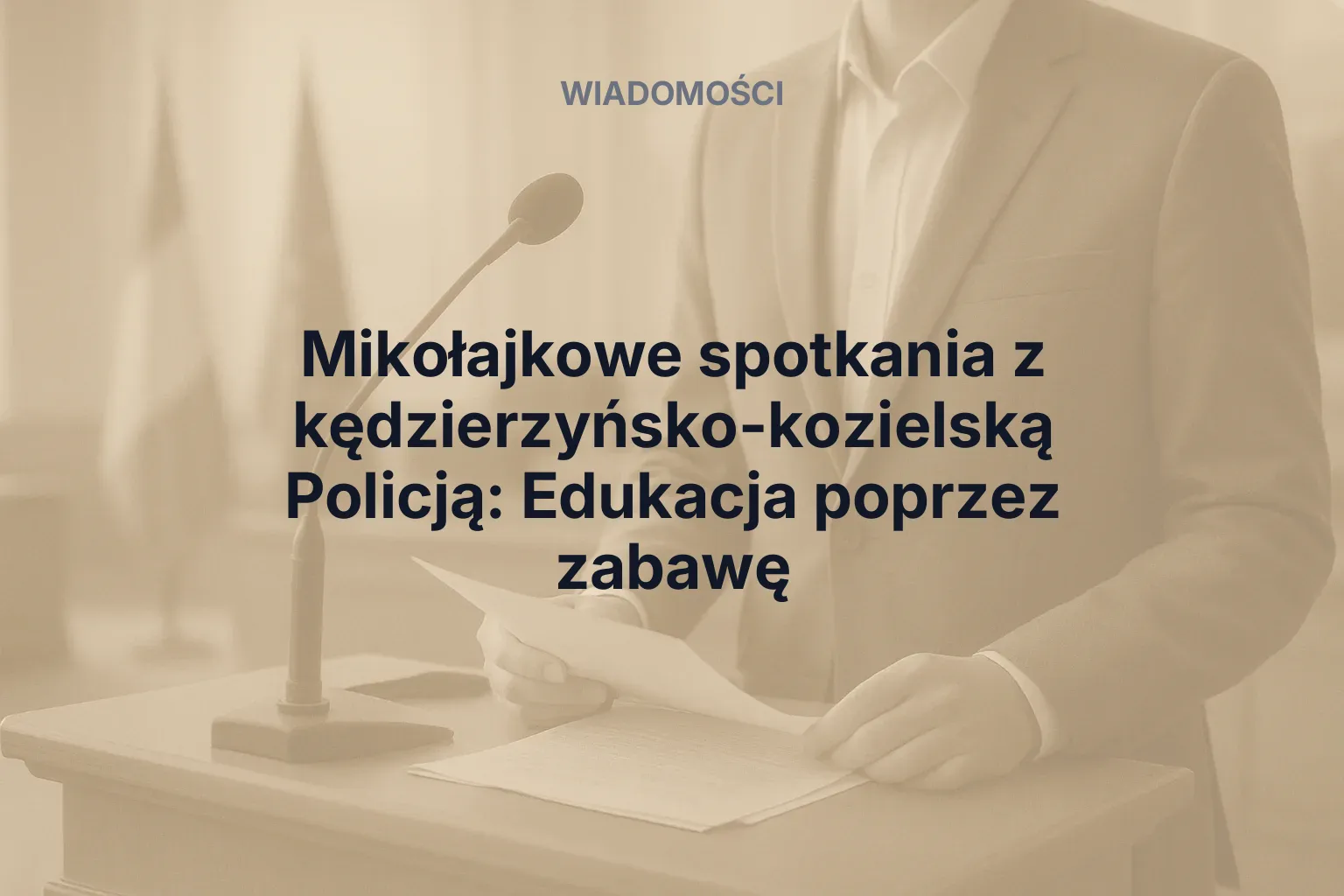 Miniatura: Mikołajkowe spotkania z kędzierzyńsko-kozielską Policją: Edukacja poprzez zabawę