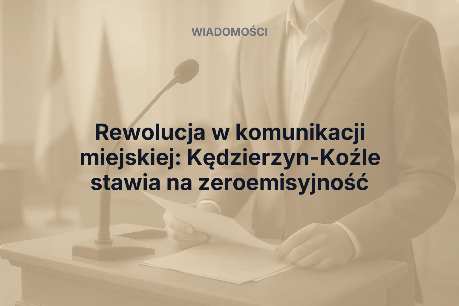 Miniatura: Rewolucja w komunikacji miejskiej: Kędzierzyn-Koźle stawia na zeroemisyjność