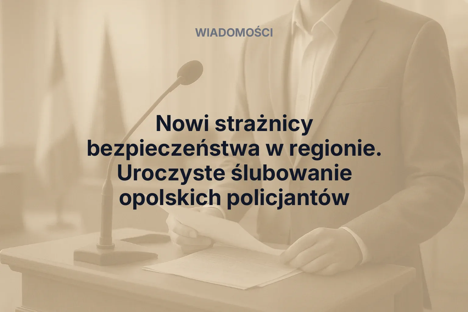 Miniatura: Nowi strażnicy bezpieczeństwa w regionie. Uroczyste ślubowanie opolskich policjantów