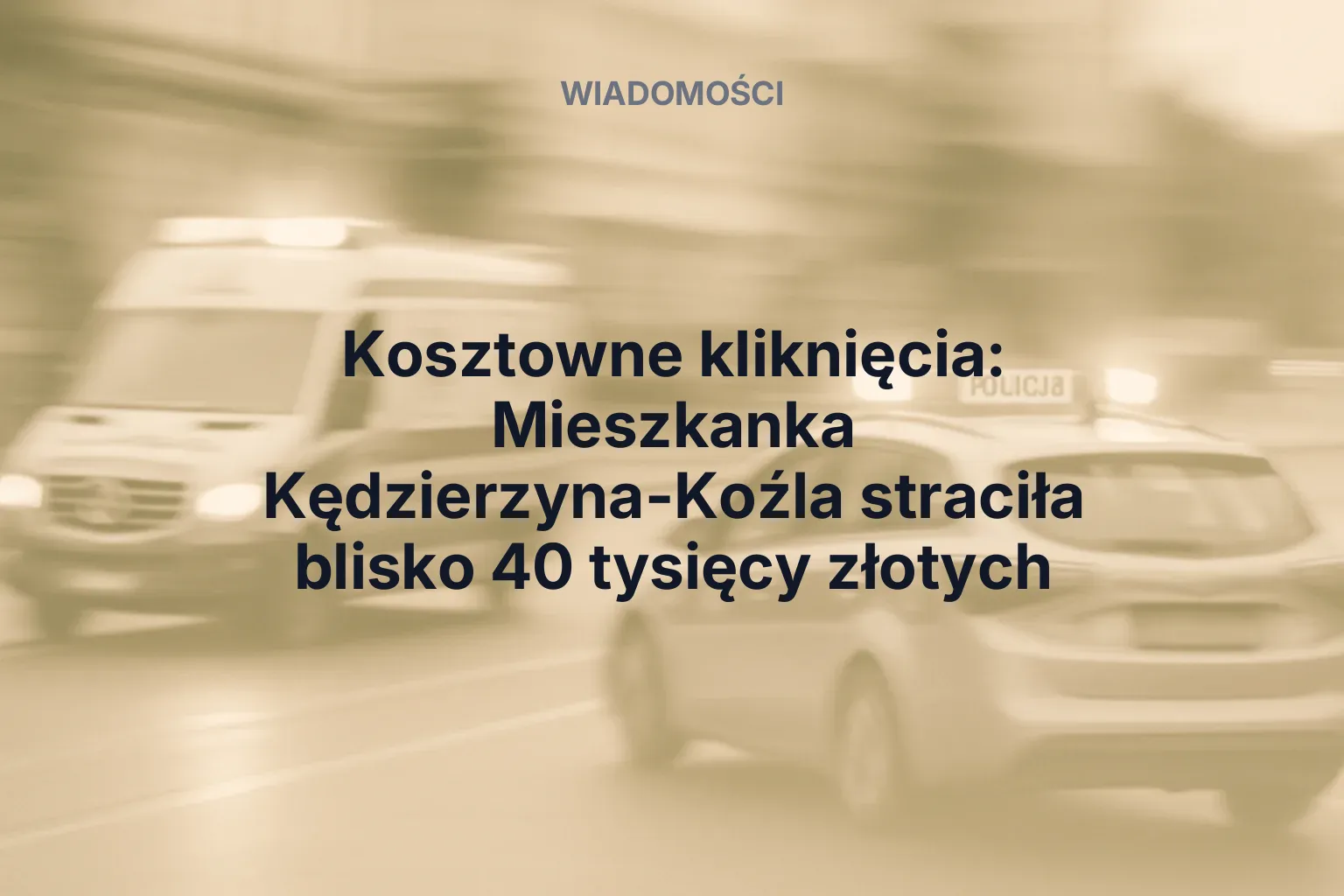 Miniatura: Kosztowne kliknięcia: Mieszkanka Kędzierzyna-Koźla straciła blisko 40 tysięcy złotych
