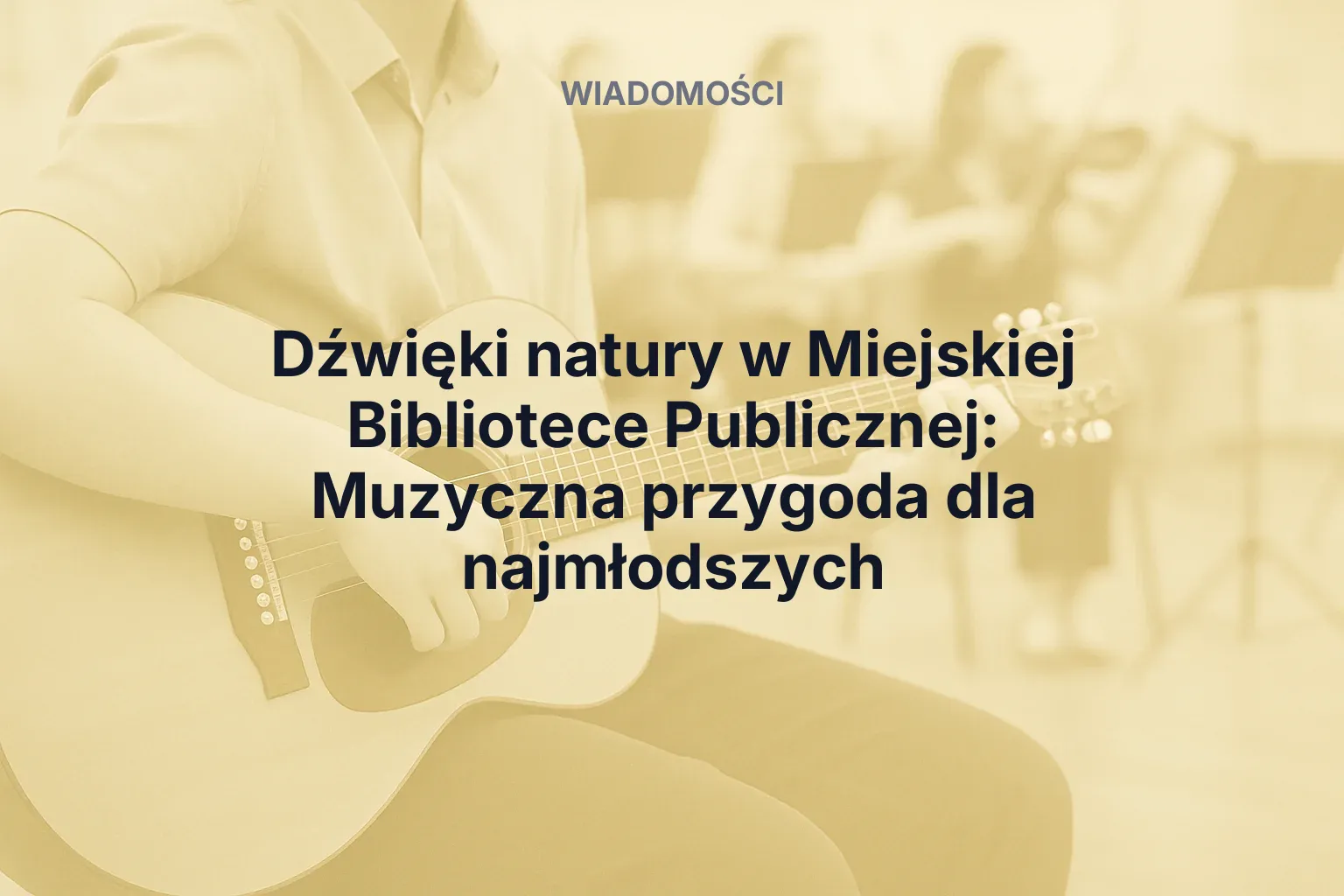 Miniatura: Dźwięki natury w Miejskiej Bibliotece Publicznej: Muzyczna przygoda dla najmłodszych