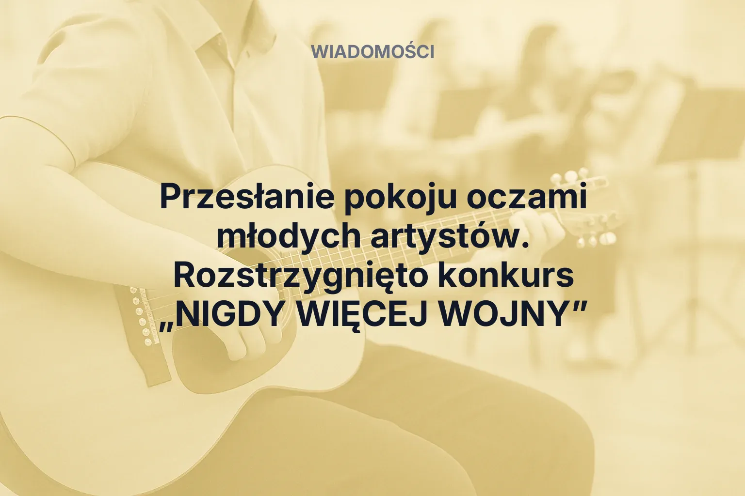 Miniatura: Przesłanie pokoju oczami młodych artystów. Rozstrzygnięto konkurs „NIGDY WIĘCEJ WOJNY”