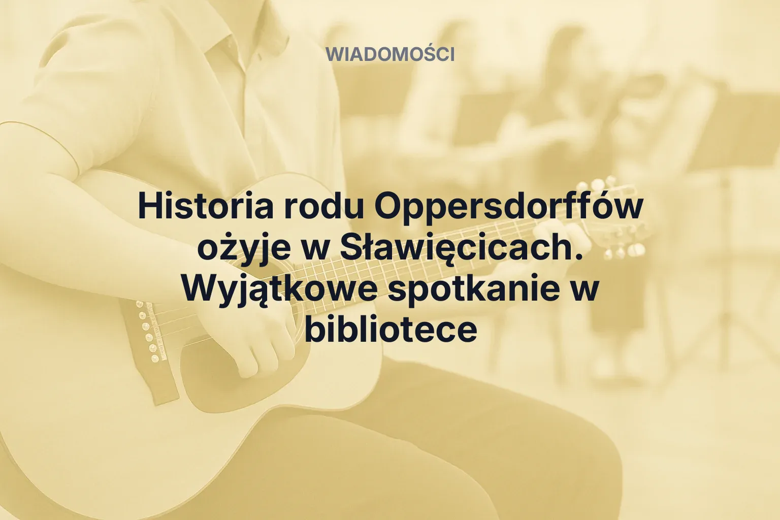Historia rodu Oppersdorffów ożyje w Sławięcicach. Wyjątkowe spotkanie w bibliotece